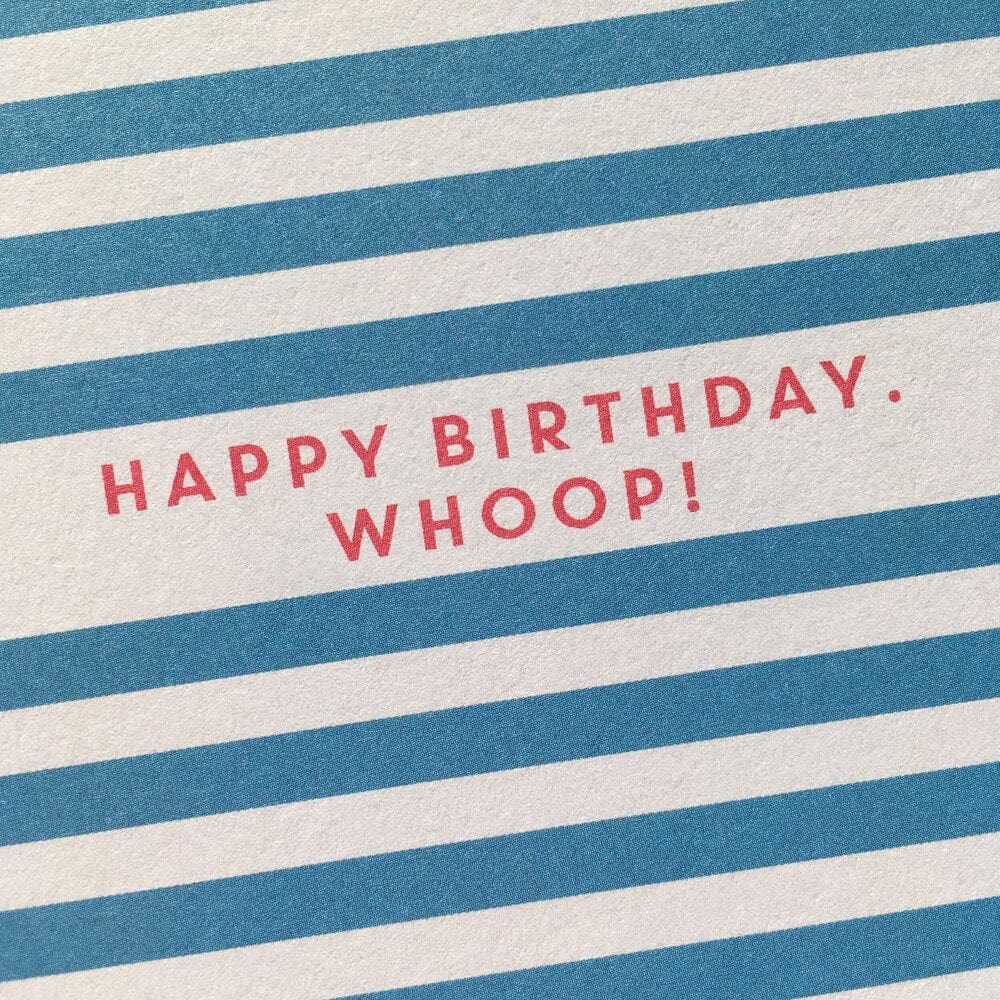 Happy Birthday Whoop! - The Paper People Greeting Cards